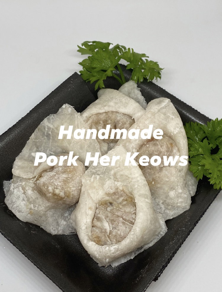 Handmade Her Keow  (Pork) (Top Seller)_0