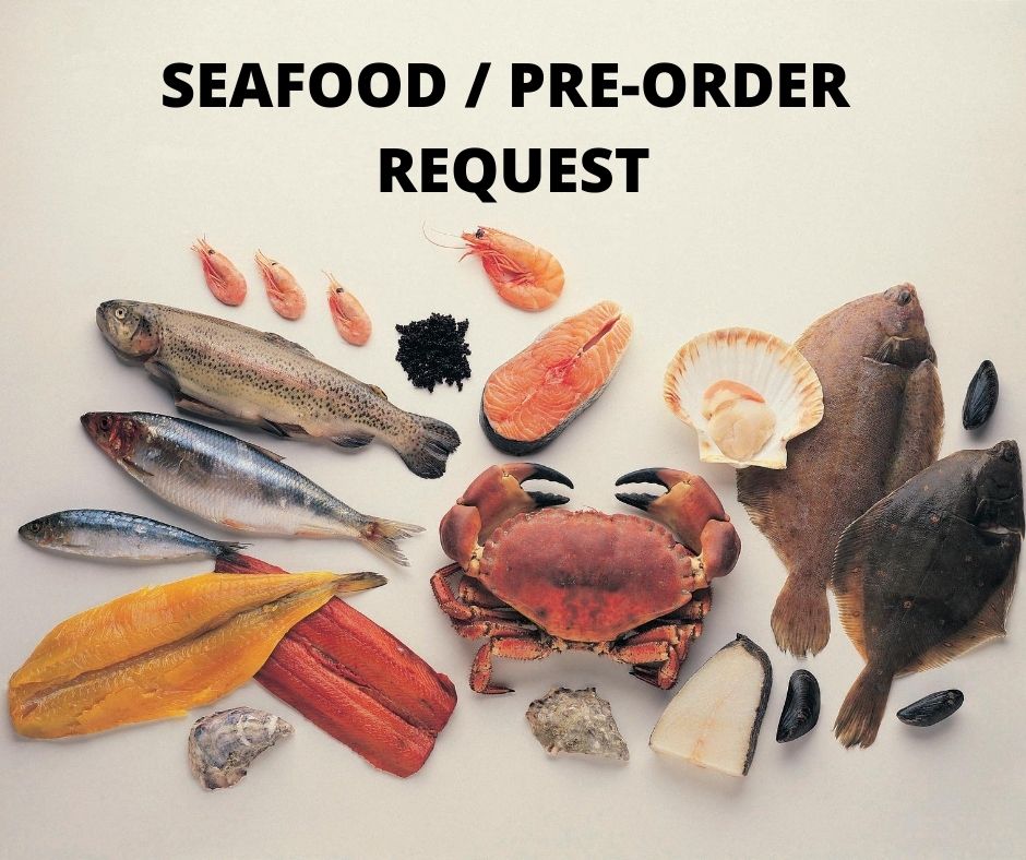 SEAFOOD REQUEST