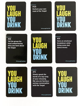 You Laugh You Drink Game